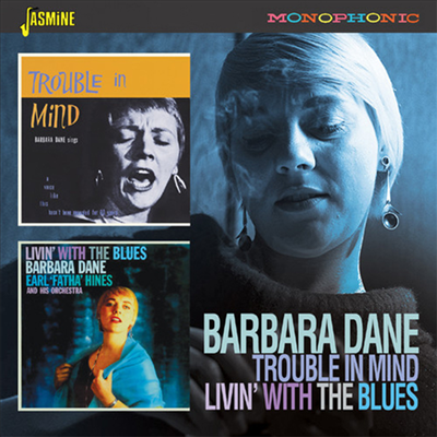 Barbara Dane - Trouble In Mind / Livin With The Blues (CD)