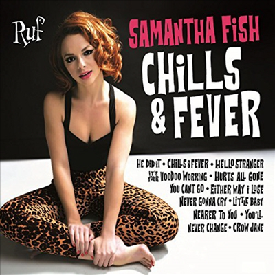 Samantha Fish - Chills &amp; Fever (CD)