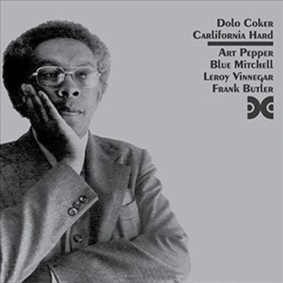 Dolo Coker feat. Art Pepper - California Hard (Remastered)(CD)
