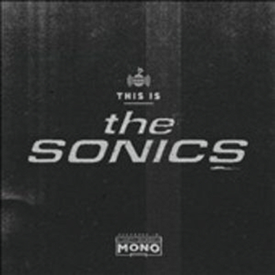 Sonics - This Is The Sonics (Vinyl LP)