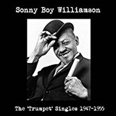 Sonny Boy Williamson - The &#39;Trumpet&#39; Singles 1947-1955 (LP)