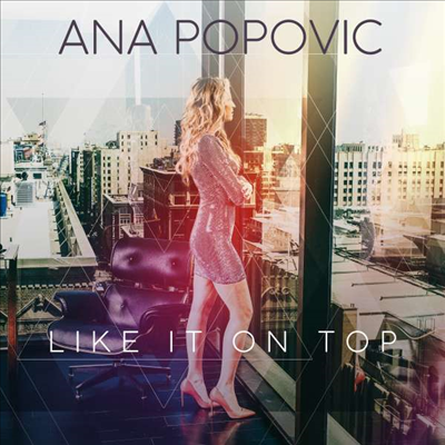 Ana Popovic - Like It On Top (Digipack)(CD)