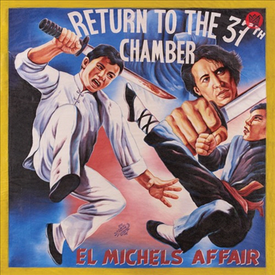 El Michels Affair - Return To The 37th Chamber (CD)