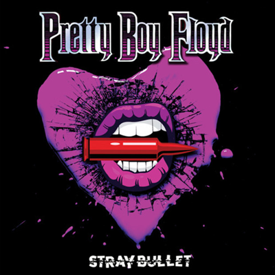 Pretty Boy Floyd - Stray Bullet (Gatefold)(LP)