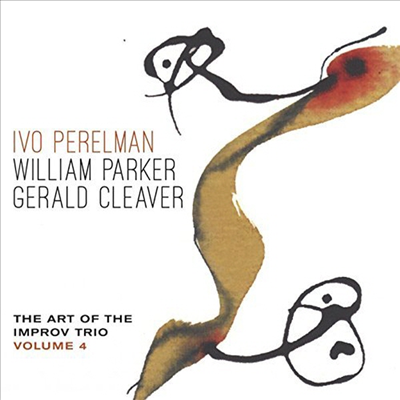 Ivo Perelman/Matthew Shipp/Gerald Cleaver - Art Of The Improv, Trio Vol.4 (CD)