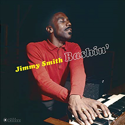 Jimmy Smith - Bashin&#39; (Ltd. Ed)(Bonus Tracks)(Gatefold)(180G)(LP)