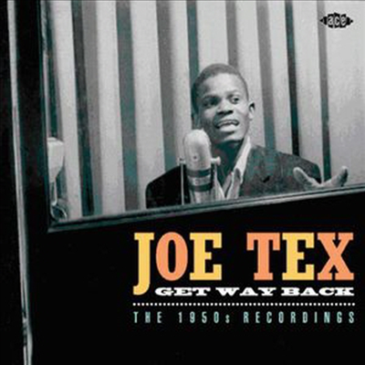 Joe Tex - Get Way Back / 1950s Recordings (CD)