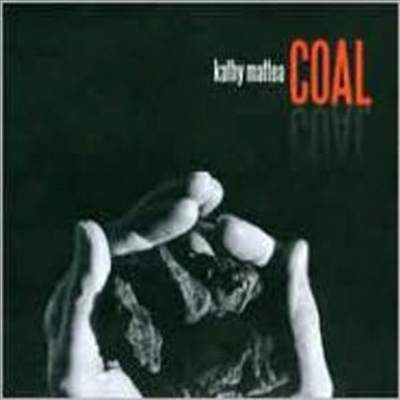 Kathy Mattea - Coal (CD)