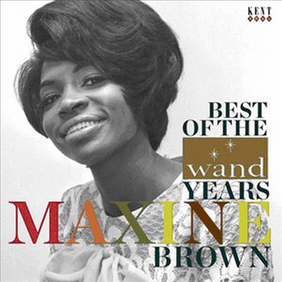 Maxine Brown - Best Of The Wand Years (CD)