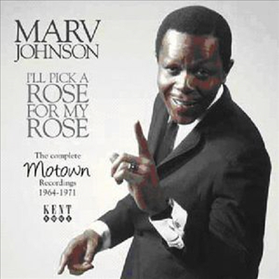 Marv Johnson - I&#39;ll Pick a Rose for My Rose: Motown Rec 64 - 71 (CD)