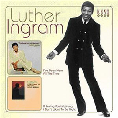 Luther Ingram - I've Been Here All The Time / If Loving You Is (CD)