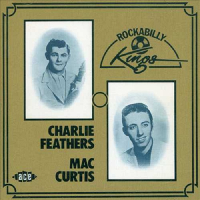 Charlie Feathers - Rockabilly Kings (CD)