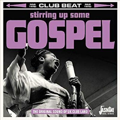 Various Artists - Stirring Up Some Gospel: Original Sound Of Uk Club (CD)