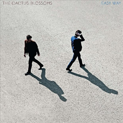 Cactus Blossoms - Easy Way (CD)