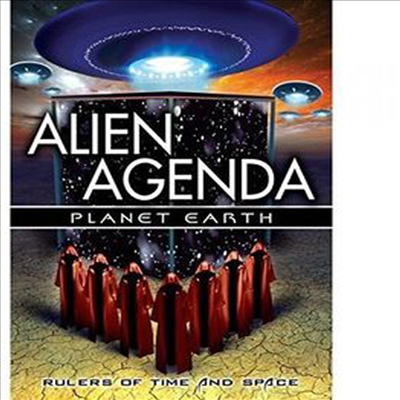 Alien Agenda Planet Earth: Rulers Of Time And Space (에일리언 어젠더 플래닛 어스)(지역코드1)(한글무자막)(DVD)