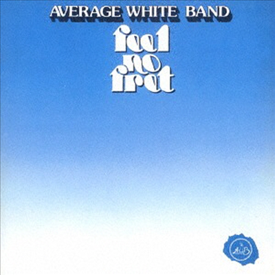 Average White Band (AWB) - Feel No Fret (Ltd)(Remastered)(4 Bonus Tracks)(CD)