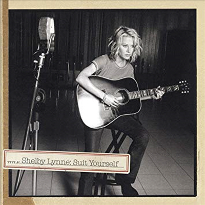 Shelby Lynne - Suit Yourself (CD)