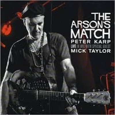 Peter Karp - Arson&#39;s Match (CD)