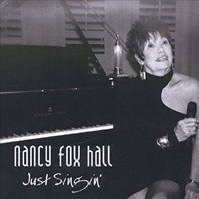 Nancy Fox Hall - Just Singin (CD)