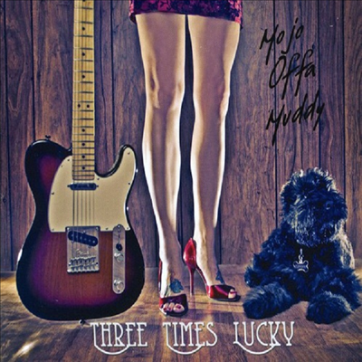 Three Times Lucky - Mojo Offa Muddy (CD)