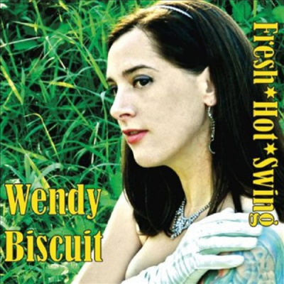 Wendy Biscuit - Fresh * Hot * Swing (CD)