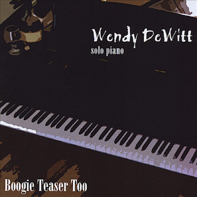 Wendy DeWitt - Boogie Teaser Too(CD-R)