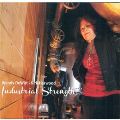 Wendy DeWitt - Industrial Strength (CD)