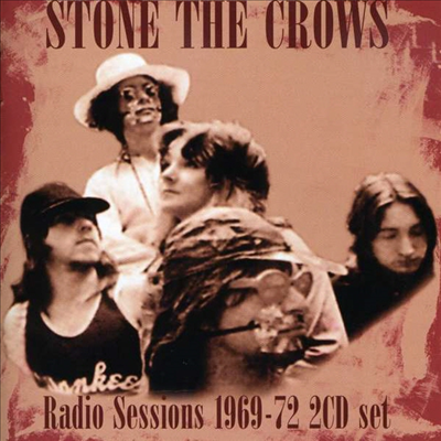 Stone The Crows &amp; Maggie Bell - Radio Sessions 1969 - 1972 (2CD)