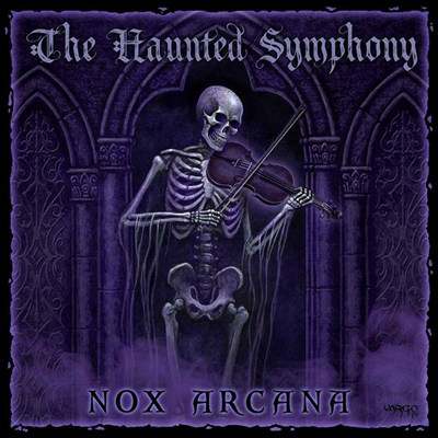 Nox Arcana - The Haunted Symphony (CD)
