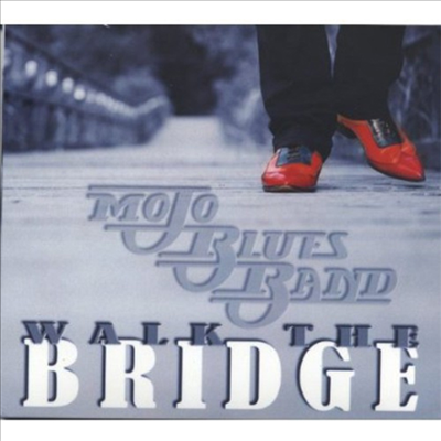 Mojo Blues Band - Walk The Bridge (CD)