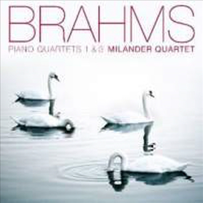 브람스 : 피아노 사중주 1집 - 1번 G단조, 2번 C단조 (Brahms : Piano Quartets Nos. 1 & 3)(CD) - Milander Quartet