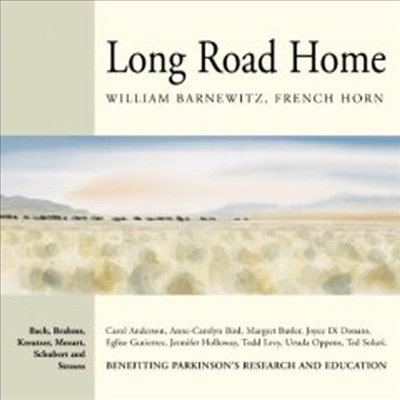 집으로 가는 먼 길 - 프렌치 호른으로 연주하는 클래식 명곡들 (Long Road Home)(CD) - William Barnewitz