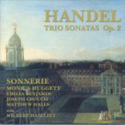 헨델 : 트리오 소나타 작품2 전곡 (Handel : Trio Sonatas Op.2)(CD) - Monica Huggett