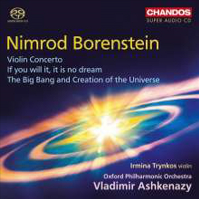 니므롯 보렌슈타인: 빅뱅과 우주의 창조 & 바이올린 협주곡 (Nimrod Borenstein: The Big Bang and Creation of The Universe & Violin Concerto) (SACD Hybrid) - Vladimir Ashkenazy