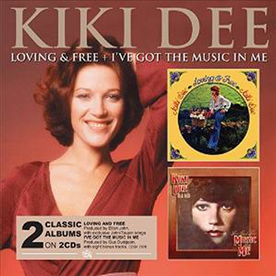 Kiki Dee - Loving &amp; Free &amp; I&#39;ve Got The Music In (Deluxe Edition)(2CD)