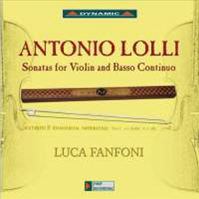 롤리 : 바이올린과 통주저음을 위한 소나타 (Antonio Lolli : Sonatas for Violin and Basso Continuo)(CD) - Luca Fanfoni