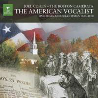 미국의 성악가 영가와 민요 1850-1870 (The American Vocalist - Spirituals & Folk Hymns 1850-1870)(CD) - Joel Cohen