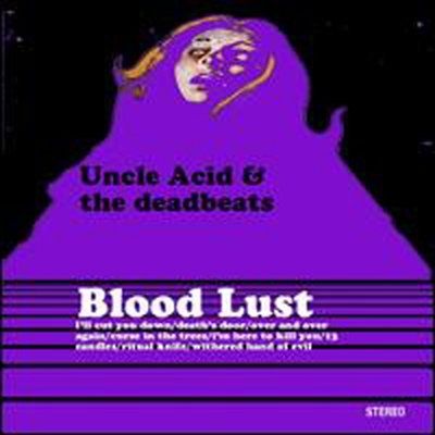 Uncle Acid & the Deadbeats - Blood Lust (Limited Editon)(Bonus Track)(CD)