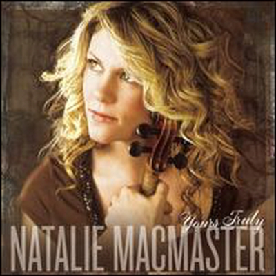 Natalie Macmaster - Yours Truly (CD)