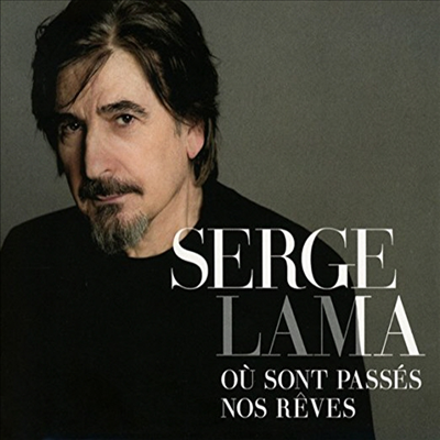 Serge Lama - Ou Sont Passes Nos Reves (CD)