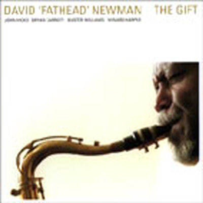 David Fathead Newman - The Gift (CD)