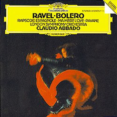 라벨 : 볼레로, 스페인 광시곡, 어미 거위, 죽은 왕녀를 위한 파반느 (Ravel : Bolero, Rapsodie Espagnole, Ma Mere L'Oye, Pavane Pour Une Infante Defunte)(CD) - Claudio Abbado