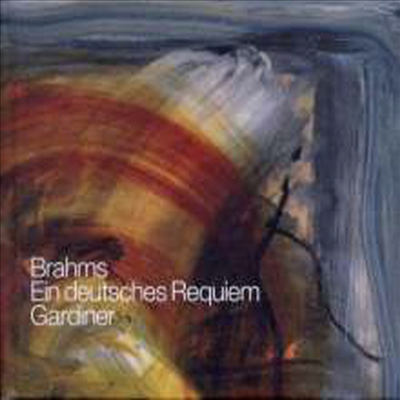 브람스: 독일 레퀴엠 (Brahms: Ein Deutsches Requiem op. 45)(CD) - John Eliot Gardiner