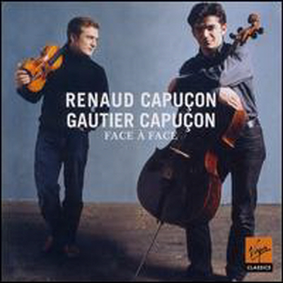 바이올린과 첼로 이중주 작품집 (Face a face: Duos for Violin &amp; Cello)(CD) - Gautier Capucon