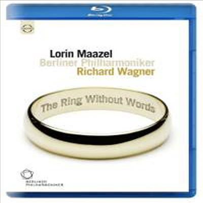 바그너 : 니벨룽겐의 반지 '관현악 버전' (Lorin Maazel conducts Wagner: The Ring Without Words) (Blu-ray) - Lorin Maazel