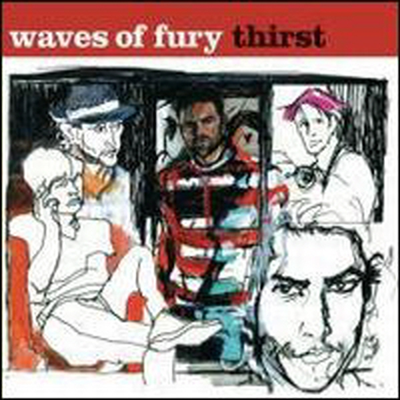 Waves Of Fury - Thirst (LP)