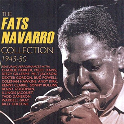 Fats Navarro - Collection 1943-50 (2CD)