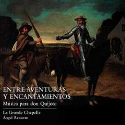 모험과 매혹 사이 - 돈 키호테를 위한 음악 (Among Adventures and Enchantments - Music for Don Quijote)(CD) - Angel Recasens