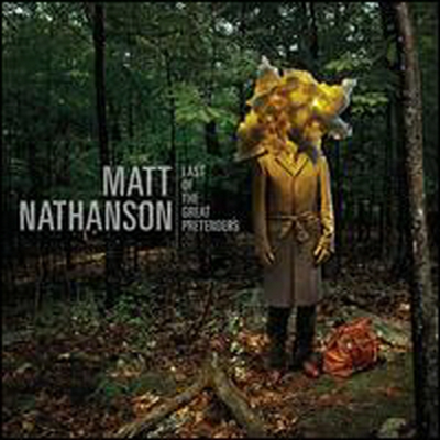 Matt Nathanson - Last Of The Great Pretenders (Digipack)(CD)