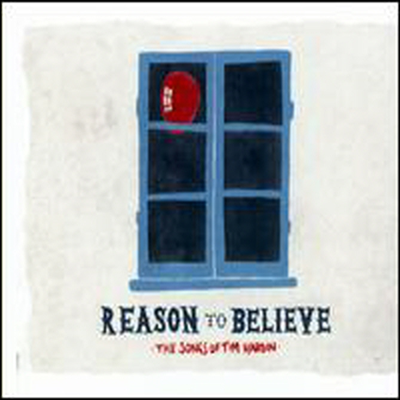 Various Artists (Tribute to Tim Hardin) - Reason To Believe: Songs Of Tim Hardin (CD)